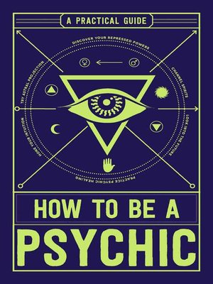 cover image of How to Be a Psychic